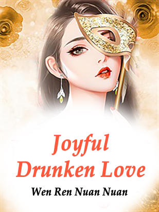 Joyful Drunken Love